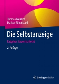 Cover image: Die Selbstanzeige 2nd edition 9783658035501