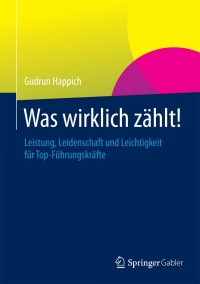 Cover image: Was wirklich zählt! 9783658035587