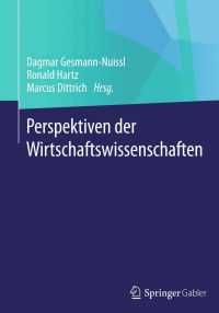 Cover image: Perspektiven der Wirtschaftswissenschaften 9783658035990