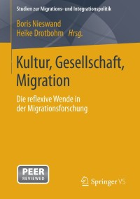 Cover image: Kultur, Gesellschaft, Migration. 9783658036256