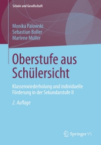 Imagen de portada: Oberstufe aus Schülersicht 2nd edition 9783658036355