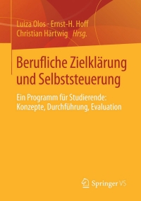 Cover image: Berufliche Zielklärung und Selbststeuerung 9783658036492