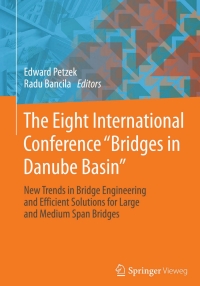 صورة الغلاف: The Eight International Conference "Bridges in Danube Basin" 9783658037130