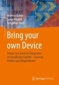 Titelbild: Bring your own Device 9783658037161