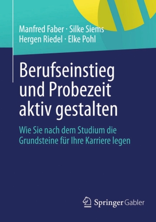 Imagen de portada: Berufseinstieg und Probezeit aktiv gestalten 9783658037413