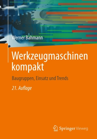 Immagine di copertina: Werkzeugmaschinen kompakt 21st edition 9783658037475