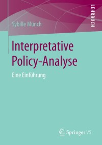 Imagen de portada: Interpretative Policy-Analyse 9783658037567