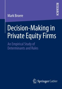 Imagen de portada: Decision-Making in Private Equity Firms 9783658037796