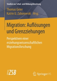 Imagen de portada: Migration: Auflösungen und Grenzziehungen 9783658038083