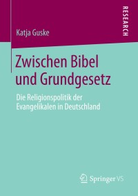 Omslagafbeelding: Zwischen Bibel und Grundgesetz 9783658038465