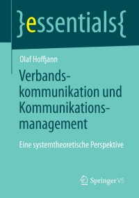 Cover image: Verbandskommunikation und Kommunikationsmanagement 9783658038601