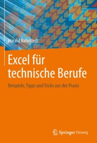 صورة الغلاف: Excel für technische Berufe 9783658039066