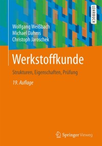 Cover image: Werkstoffkunde 19th edition 9783658039189
