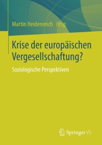 Imagen de portada: Krise der europäischen Vergesellschaftung? 9783658039240