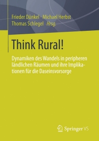 صورة الغلاف: Think Rural! 9783658039301
