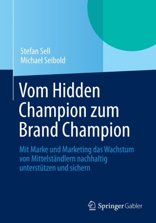 Cover image: Vom Hidden Champion zum Brand Champion 9783658039875