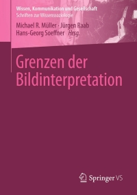 صورة الغلاف: Grenzen der Bildinterpretation 9783658039950