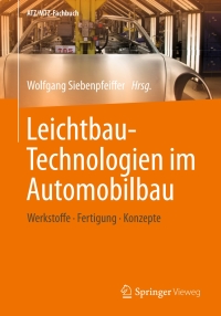 Cover image: Leichtbau-Technologien im Automobilbau 9783658040246
