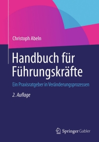 Cover image: Handbuch für Führungskräfte 2nd edition 9783658040284