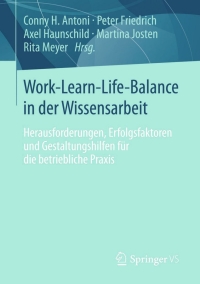 Titelbild: Work-Learn-Life-Balance in der Wissensarbeit 9783658040789