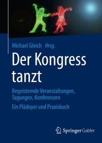 Imagen de portada: Der Kongress tanzt 9783658041472