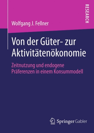 Imagen de portada: Von der Güter- zur Aktivitätenökonomie 9783658041908