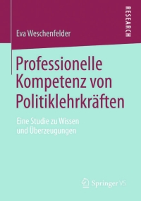 Imagen de portada: Professionelle Kompetenz von Politiklehrkräften 9783658041922