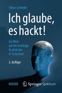 Imagen de portada: Ich glaube, es hackt! 3rd edition 9783658042455