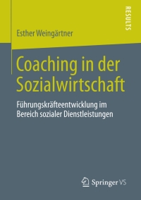 Cover image: Coaching in der Sozialwirtschaft 9783658042813