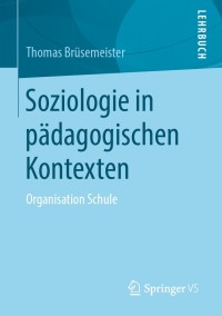 Cover image: Soziologie in pädagogischen Kontexten 9783658043049