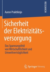 صورة الغلاف: Sicherheit der Elektrizitätsversorgung 9783658043438