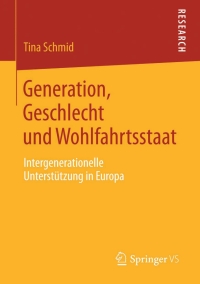 Cover image: Generation, Geschlecht und Wohlfahrtsstaat 9783658043452