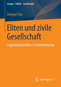 Cover image: Eliten und zivile Gesellschaft 9783658043766