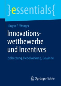 Cover image: Innovationswettbewerbe und Incentives 9783658044077