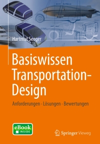 表紙画像: Basiswissen Transportation-Design 9783658044480