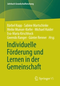 Titelbild: Individuelle Förderung und Lernen in der Gemeinschaft 9783658044787