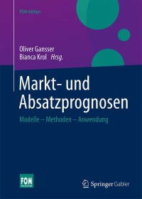 Cover image: Markt- und Absatzprognosen 9783658044916