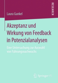 Cover image: Akzeptanz und Wirkung von Feedback in Potenzialanalysen 9783658045043