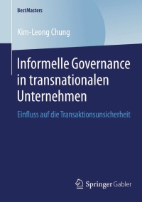 Imagen de portada: Informelle Governance in transnationalen Unternehmen 9783658045081