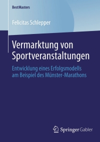 Imagen de portada: Vermarktung von Sportveranstaltungen 9783658045166