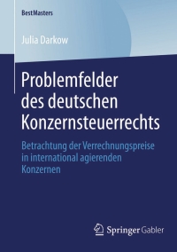 Titelbild: Problemfelder des deutschen Konzernsteuerrechts 9783658045272