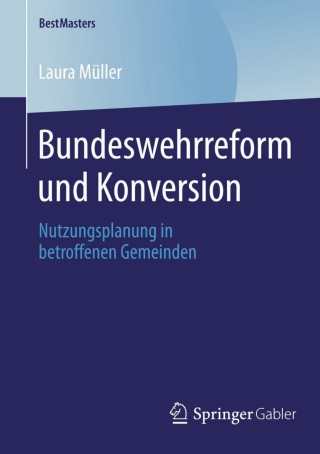 Titelbild: Bundeswehrreform und Konversion 9783658045296