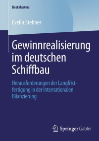 Titelbild: Gewinnrealisierung im deutschen Schiffbau 9783658045562