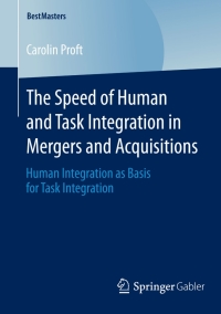 Cover image: The Speed of Human and Task Integration in Mergers and Acquisitions 9783658045630