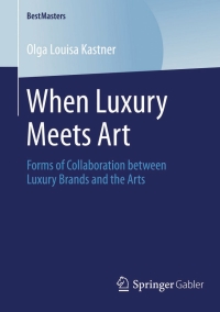 Cover image: When Luxury Meets Art 9783658045753