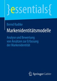 Cover image: Markenidentitätsmodelle 9783658045852