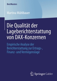 Cover image: Die Qualität der Lageberichterstattung von DAX-Konzernen 9783658045937
