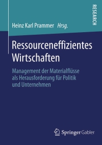 Imagen de portada: Ressourceneffizientes Wirtschaften 9783658046088
