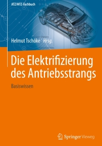 Cover image: Die Elektrifizierung des Antriebsstrangs 9783658046439