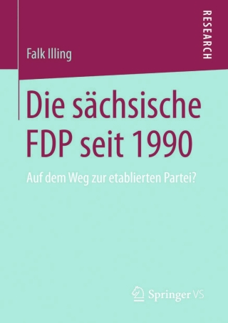Imagen de portada: Die sächsische FDP seit 1990 9783658046569